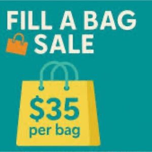 $35 FILL-A-BAG SALE 1-35 - Pls Read Rules